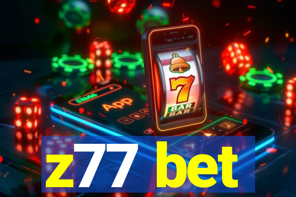 z77 bet